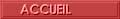 ACCUEIL